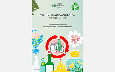 Aventura Socioambiental – Reciclagem de vidro