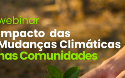 Semeando Água participa do Webinar Impactos das Mudanças Climáticas nas Comunidades 